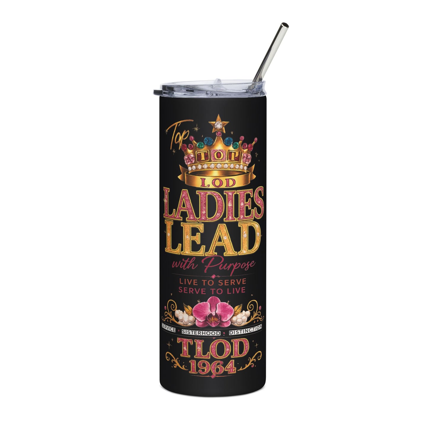 Top Ladies of Distinction Tumbler – TLOD 1964 Ladies Lead with Purpose | 20 oz Skinny Tumbler
