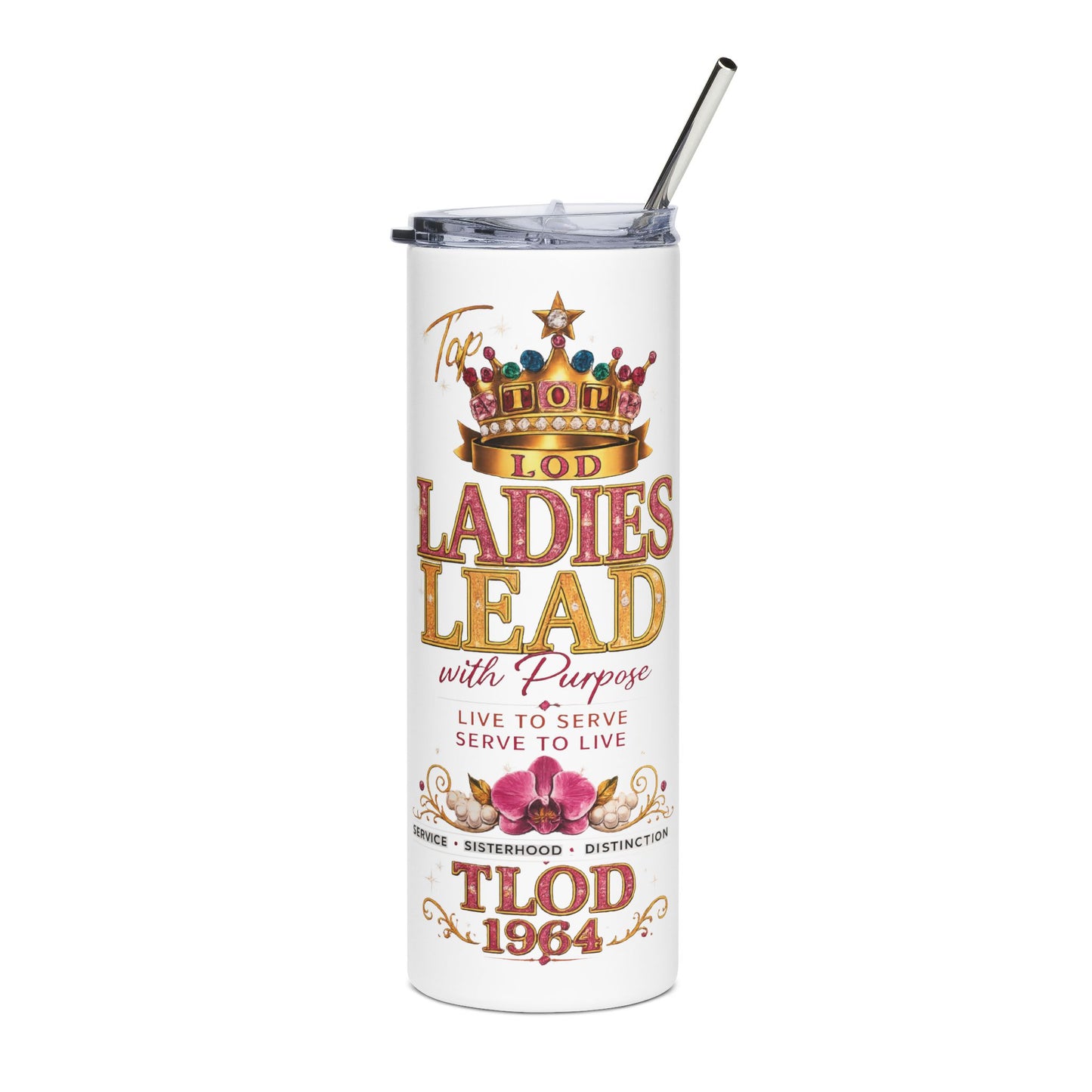 Top Ladies of Distinction Tumbler – TLOD 1964 Ladies Lead with Purpose | 20 oz Skinny Tumbler