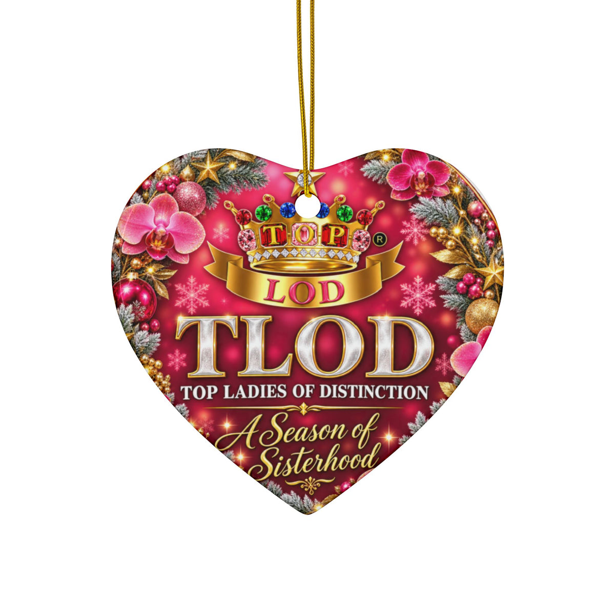 TLOD Christmas Ornament | A Season of Sisterhood | Top Ladies of Distinction Holiday Gift