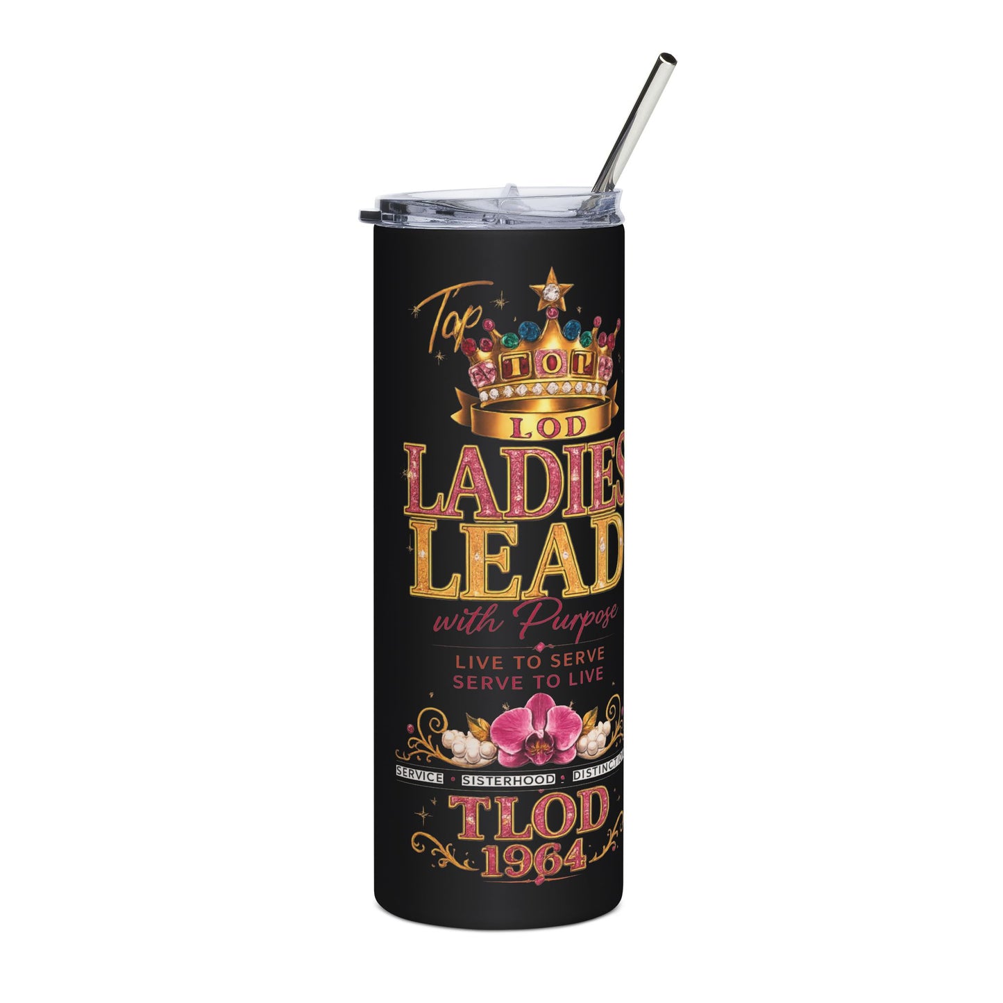 Top Ladies of Distinction Tumbler – TLOD 1964 Ladies Lead with Purpose | 20 oz Skinny Tumbler