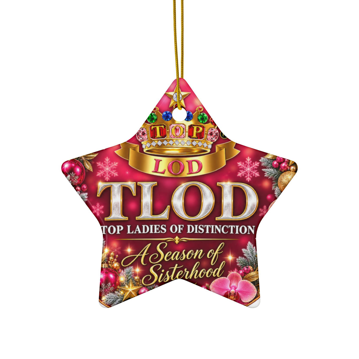 TLOD Christmas Ornament | A Season of Sisterhood | Top Ladies of Distinction Holiday Gift