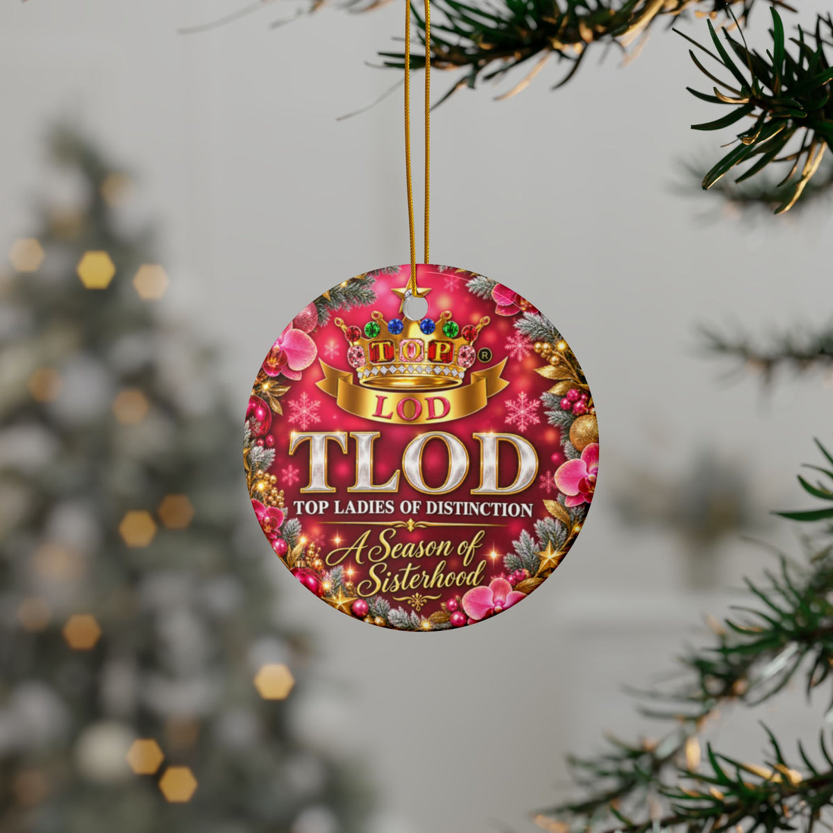 TLOD Christmas Ornament | A Season of Sisterhood | Top Ladies of Distinction Holiday Gift