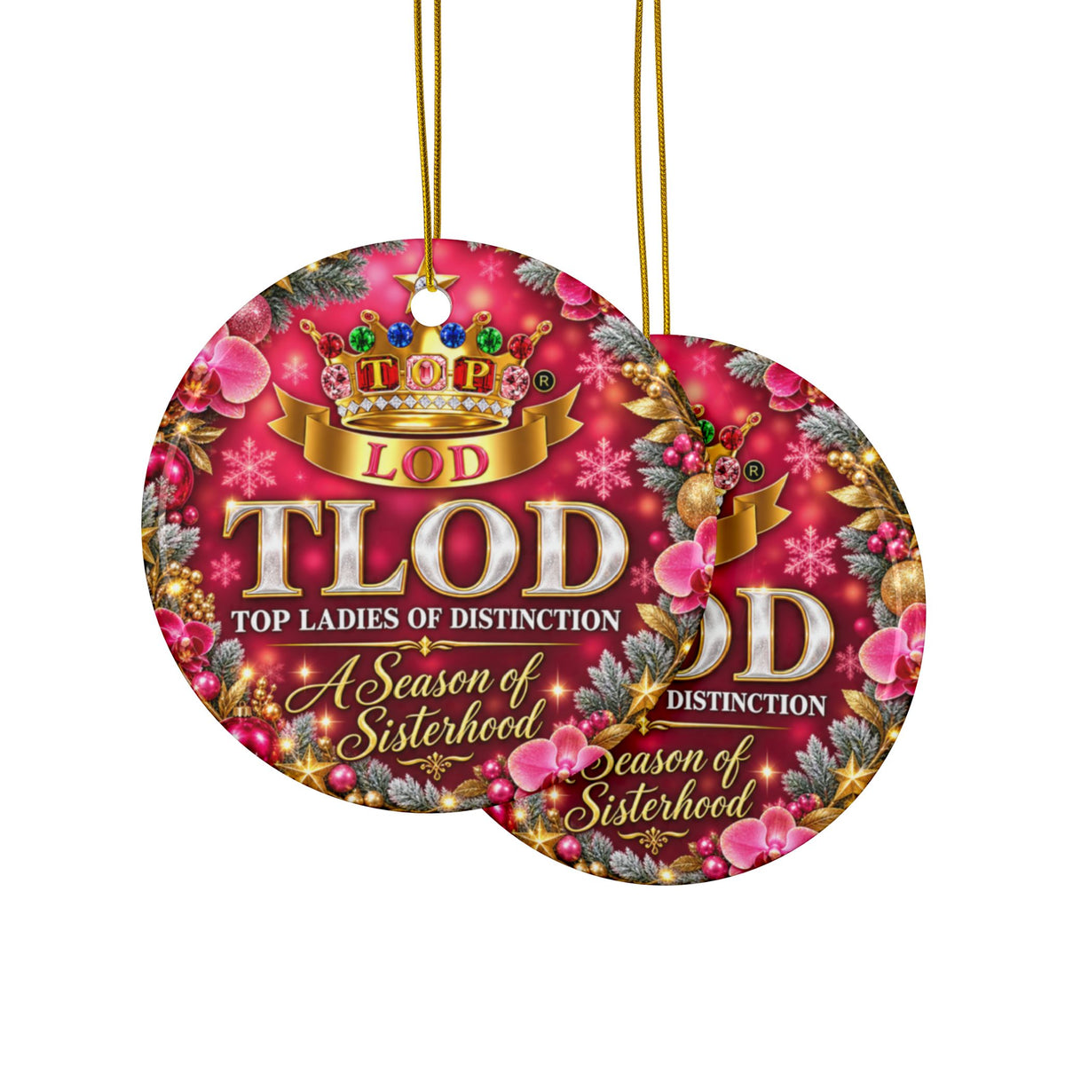 TLOD Christmas Ornament | A Season of Sisterhood | Top Ladies of Distinction Holiday Gift