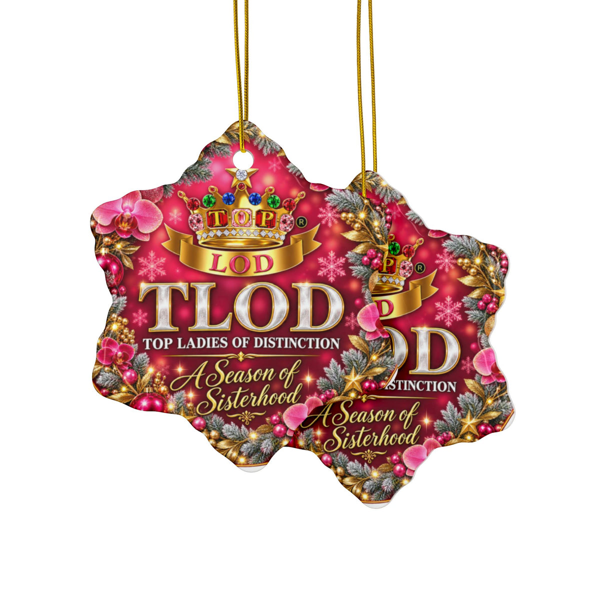 TLOD Christmas Ornament | A Season of Sisterhood | Top Ladies of Distinction Holiday Gift